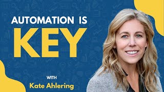 Why Automation is Key in Giving Revenue Teams a Crucial Edge Over Competitors | Kate Ahlering