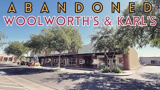 Abandoned Woolworths & Karl’s : Downtown Glendale | A to Z Retail