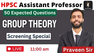 Group Theory 50 Expected Questions | HPSC Assistant Professor Screening Special | Chemistry