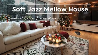 Мягкий джаз Mellow House ~ Кофейная гостиная при свечах и музыка в зимнем кафе 🎶🎄