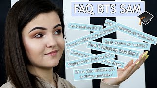 FAQ BTS SAM 🎓 | Basic Only