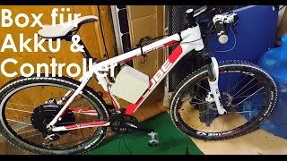 eBike 36V 250W Update | Box für Akku & Controller | Bremstaster Befestigung