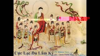 Cực Lạc Du Lãm Ký   PS Khoan Tịnh