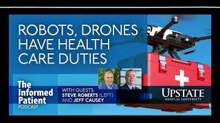 Robots roll and fly to assist health care system