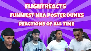 FlightReacts Funniest NBA Poster Dunks Reactions Of All Time