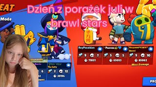 dzień porażek juli w brawl stars