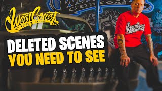 Deleted Scenes from Inside West Coast Customs You NEED to See! (Don't watch #5)