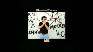 Maurício Einhorn - ME (1979) Full Album