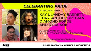 AAWW and Kay Ulanday Barrett Present A PRIDE Celebration!