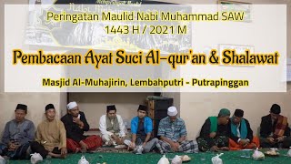 Peringatan Maulid Nabi Muhammad SAW 1443 H - Pembukaan, Pembacaan Ayat Suci Al-Qur'an dan Shalawat