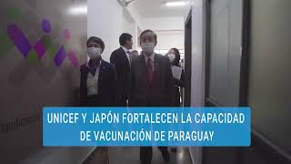 Itapúa puede almacenar un millón de vacunas gracias a cooperación de UNICEF y Japón