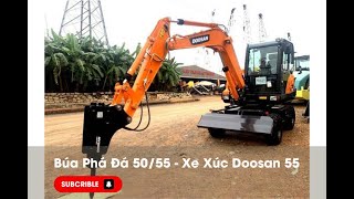 Búa phá đá thủy lực 50/55 - Lắp Đặt Xe Doosan 55