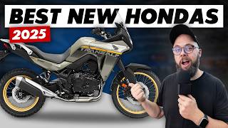 The Best New & Updated Honda Motorcycles For 2025!