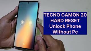 Tecno Camon 20 Pro Hard Reset Unlock without Pc