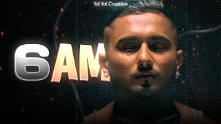 6 AM EDIT - YO YO HONEY SINGH | GLORY | STATUS VIDEO | HONEY SINGH EDIT | #shorts