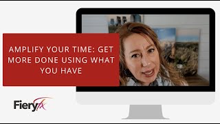 Amplify Your Time: Get More Done Using What You Have