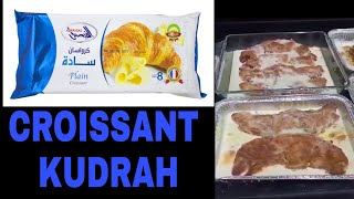 CROISSANT KUDRAH | ARABIC FOOD | DJ YHANG