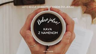 30 dni za Kavo z namenom - 21.del