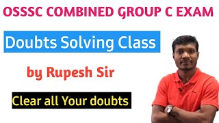 OSSSC COMBINED EXAM | OSSSC COUNSELLING | OSSSC COMBINED EXAM DOUBTS SOLVING CLASS BY RUPESH SIR