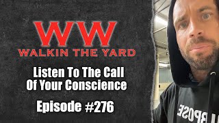 Listen To The Call Of Your Conscience | Wes Watson