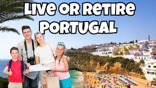 RELOCATE - Portugal is the Perfect Family Destination For Families, Retirees and Digital Nomads!