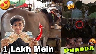 Mandi Mein Khatarnak Larai Hogai 😱 1 Lakh Laga Diye Mene Janwar Ke 😍 Malir Mandi | Ismail Goth Mandi