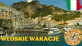 Najlepsze wakacje| Napoli i Sorrento #vlog #vacation