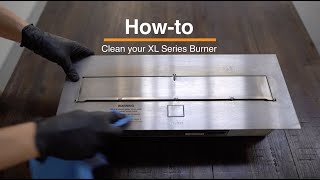 How to Clean Your XL Series Ethanol Burners