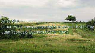 Alirio Díaz - Labor (Vals) Juan Teodosio Querales (1875 - 1949)