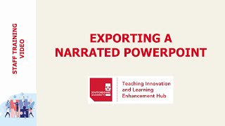 Exporting a narrated PowerPoint