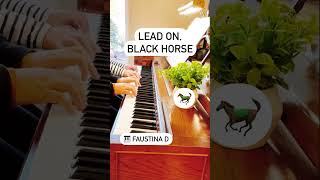 Lead on,black horse -Ukrainian Folk Song#piano #pianomusic #pianoadventures #pianoforbeginner #music