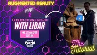 No Green Screen Required. How to: iOS/LiDAR/ShowCAST Augmented Reality Part Two | Body Segmentation