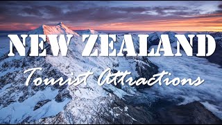 New Zealand | Top 25 Tourist Attractions in New Zealand