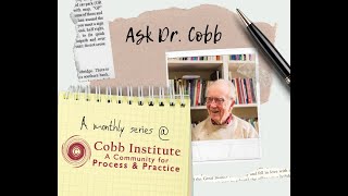 Ask Dr. Cobb: On the Role of Individuals in Ecological Civilization