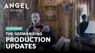 The German King | Production Updates