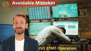 Operational Blunders in ISMS | ISO 27001 Operation audit Checklist - Vital Inputs