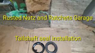 Transmission tailshaft seal installation