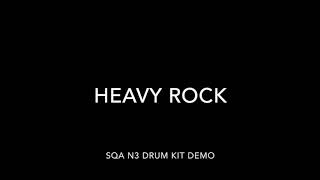 Heavy Rock SQA N3 Drum Kit Demo