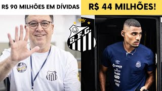 noticia do santos | Santos Quitou R$ 90 Milhões em Dívidas Santos Vender Joaquim por R$ 44 Milhões