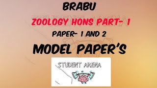 #BRABU #ZOOLOGY_HONS #PART_1 #MODEL_PAPERS  |  ZOOLOGY HONS PART 1 | MODEL PAPER'S