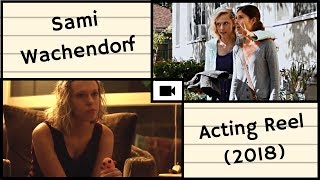 Sami Wachendorf - Acting Reel (2018)