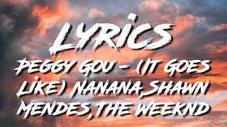 Peggy Gou - (It Goes Like) Nanana, Shawn Mendes, The Weeknd ( Lyrics )