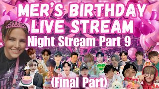 Mer's Birthday PM Stream Part 9 (Final Part) | K-Cord girls Reaction