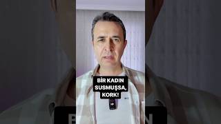 Bir kadın susmuşsa, kork! #kadın #sus #kork #mahşer #dua