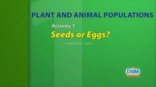 Plant and Animal Populations - Activity 1: Seed or Eggs?