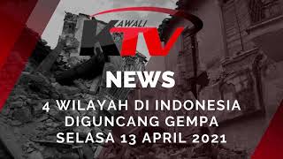 Gempa Terjadi di 4 Wilayah Indonesia