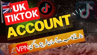 USA, UK TikTok account kaise banaye | How to create usa uk TikTok account in pakistan - one minute