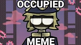 OCCUPIED Meme (Dark Deception Gold Warcher)