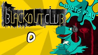 Prologue | The Blackout Club | Ep. 0