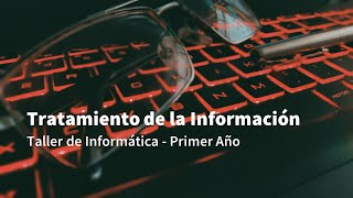 Tratamiento de la Informacion